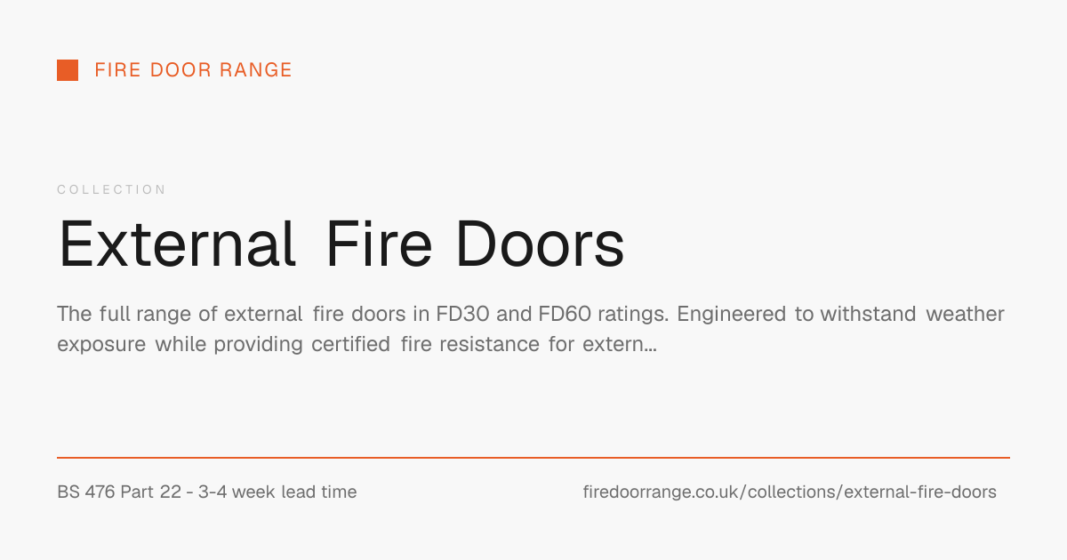 External Fire Doors | Fire Door Range