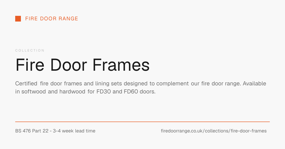 Fire Door Frames | Fire Door Range