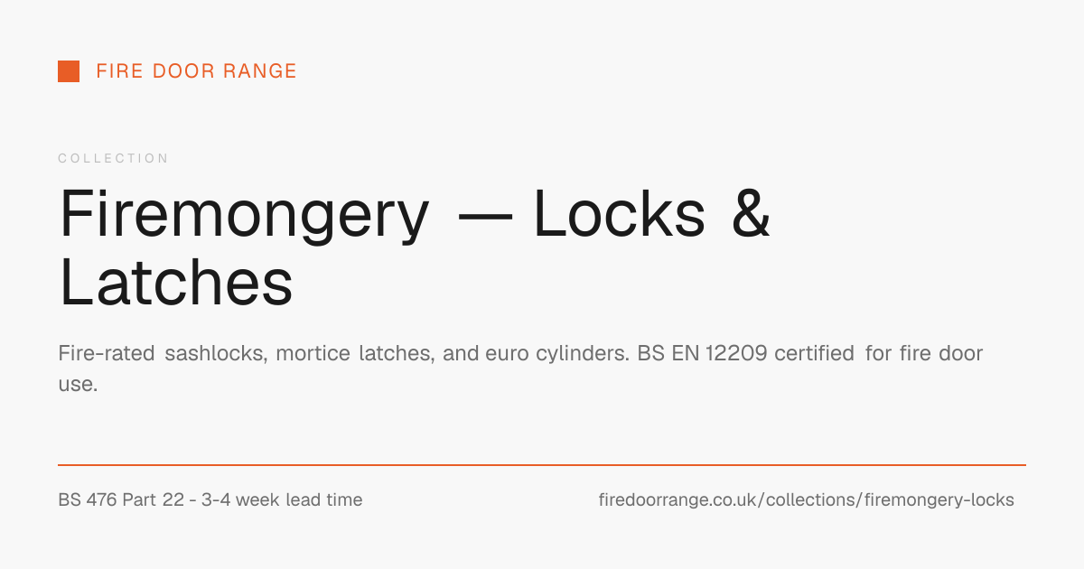 Firemongery — Locks & Latches | Fire Door Range