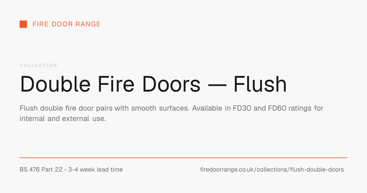 Double Fire Doors — Flush | Fire Door Range