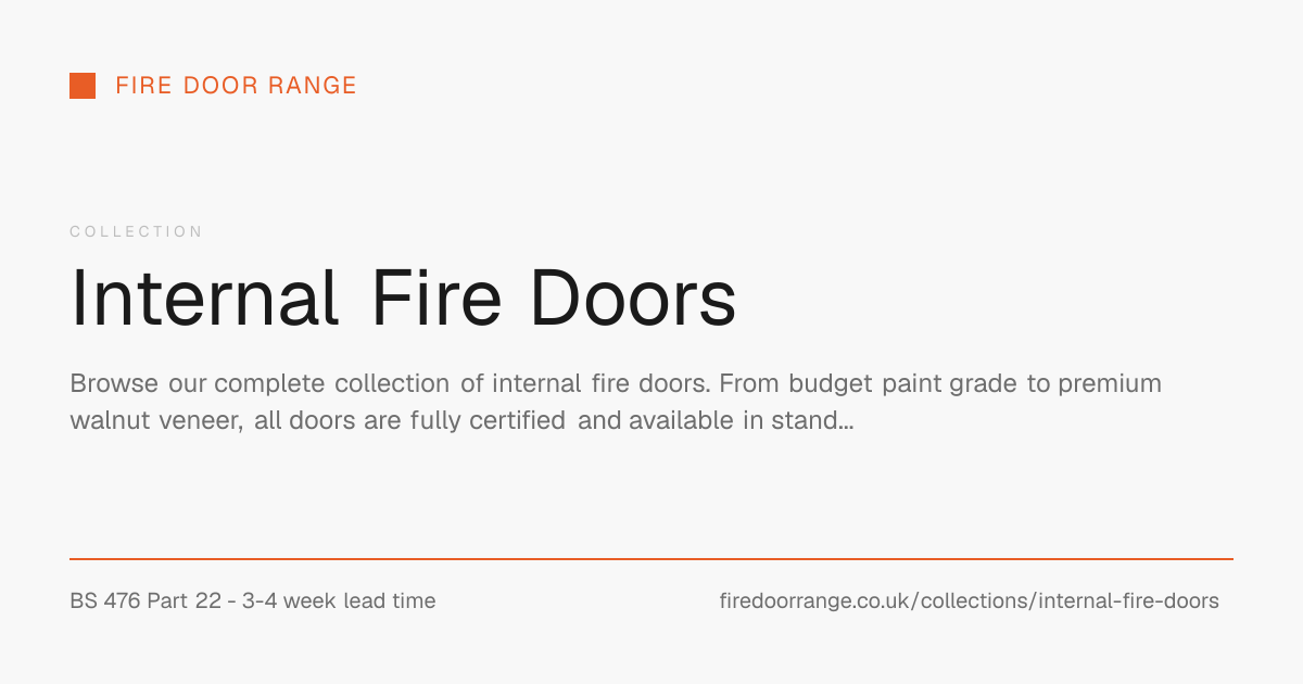 Internal Fire Doors | Fire Door Range